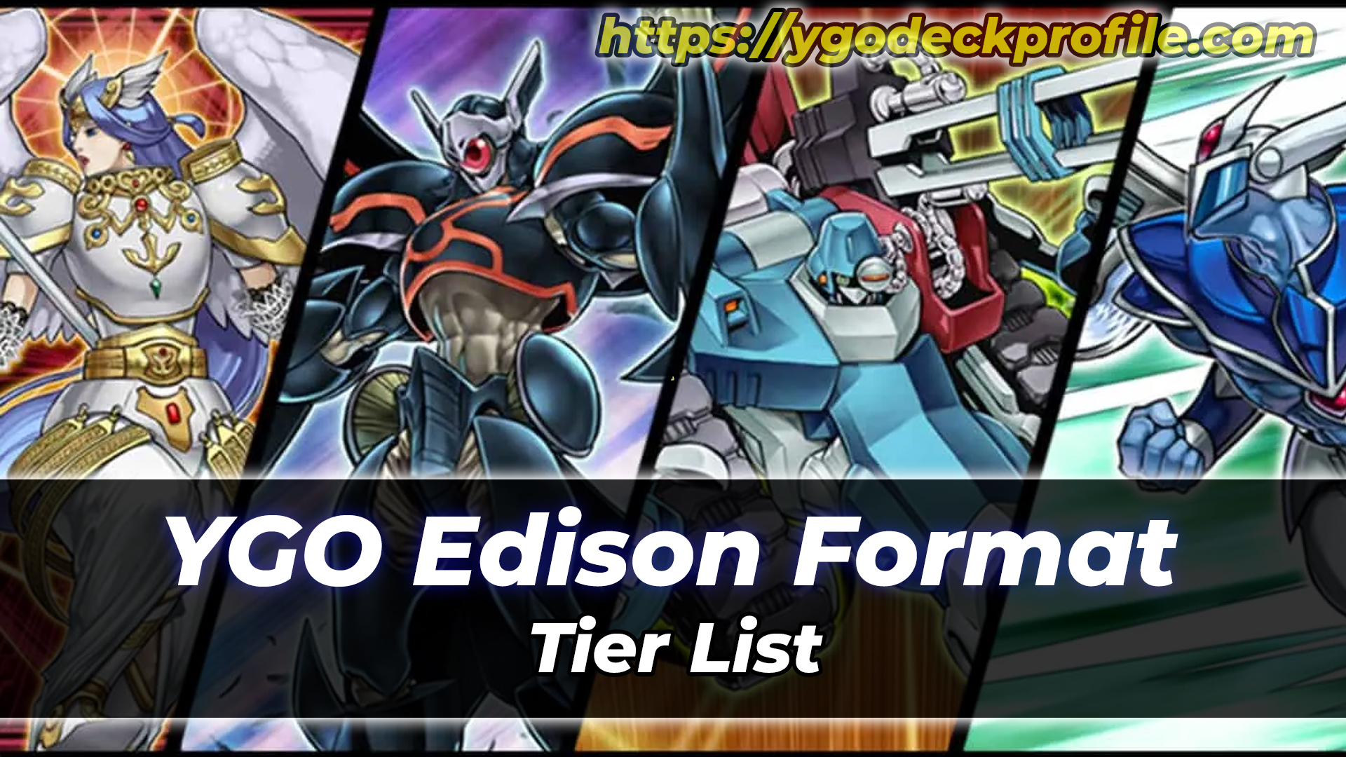Yugioh Edison Format Decks & Tier List